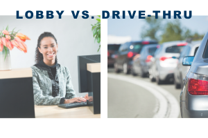 2020 Lobby vs Drive thru